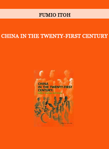 China in the Twenty-First Century by Fumio Itoh of https://crabaca.store/