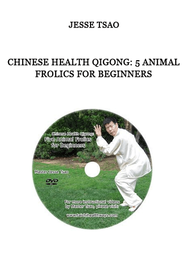 Chinese Health Qigong: 5 Animal Frolics for Beginners by Jesse Tsao of https://crabaca.store/