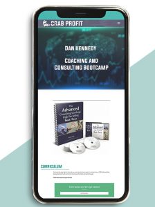 Coaching and Consulting Bootcamp from Dan Kennedy of https://crabaca.store/