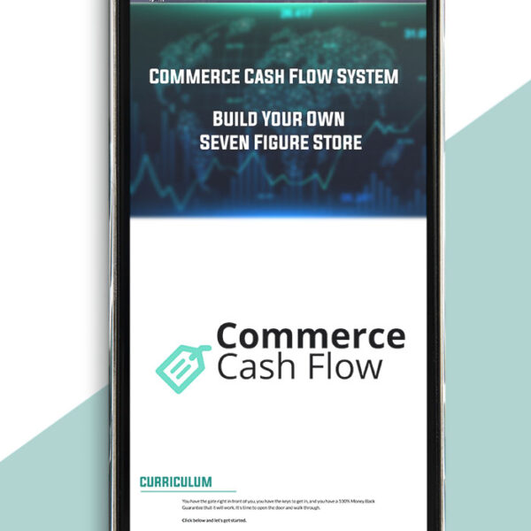 Commerce Cash Flow System – Build Your Own Seven Figure Store of https://crabaca.store/