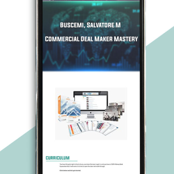 Commercial Deal Maker Mastery from Buscemi