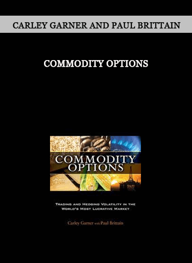 Commodity Options by Carley Garner and Paul Brittain of https://crabaca.store/