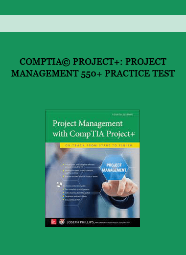 CompTIA© Project+: Project Management 550+ Practice Test of https://crabaca.store/