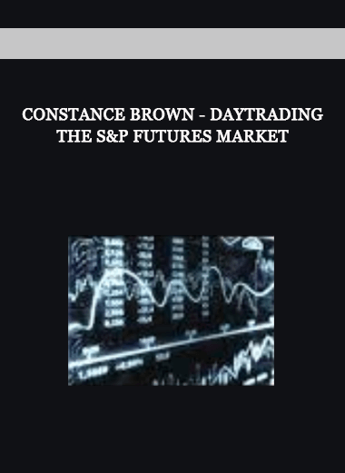 Constance Brown - DayTrading the S&P Futures Market of https://crabaca.store/