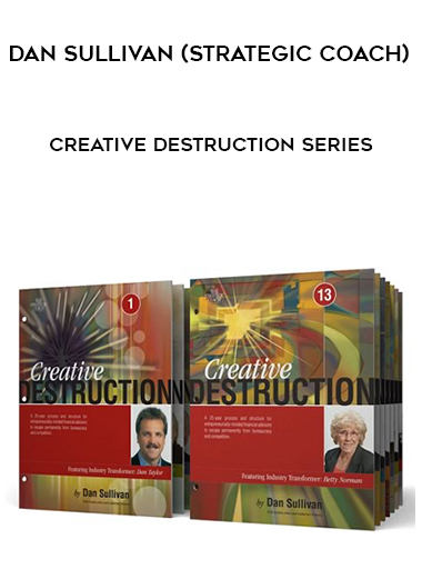 Creative Destruction Series from Dan Sullivan (Strategic Coach) of https://crabaca.store/