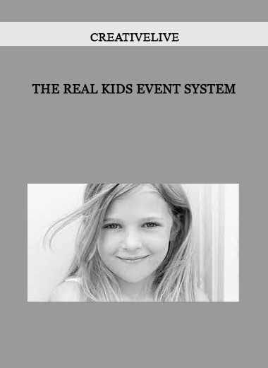 CreativeLive - The Real Kids Event System of https://crabaca.store/