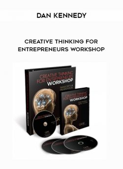 Creative Thinking For Entrepreneurs Workshop from Dan Kennedy of https://crabaca.store/