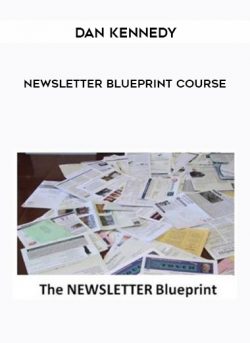 Newsletter Blueprint Course by Dan Kennedy of https://crabaca.store/