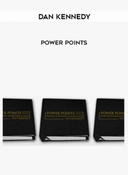 Power Points from Dan Kennedy of https://crabaca.store/