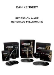 Dan Kennedy - Recession Made Renegade Millionaire of https://crabaca.store/
