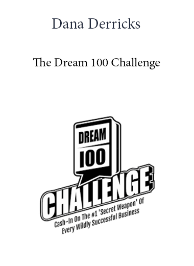 Dana Derricks - The Dream 100 Challenge of https://crabaca.store/