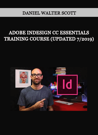 Daniel Walter Scott - Adobe InDesign CC Essentials Training Course (Updated 7/2019) of https://crabaca.store/