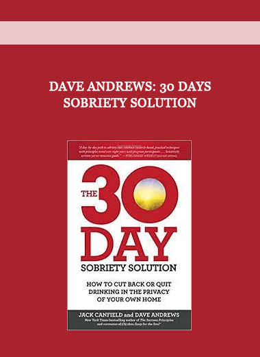 Dave Andrews: 30 Days Sobriety Solution of https://crabaca.store/