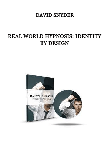 David Snyder - Real World Hypnosis: Identity By Design of https://crabaca.store/