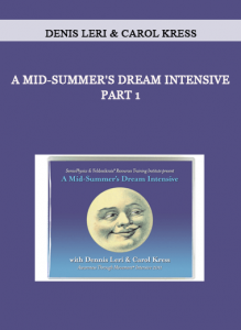 Denis Leri & Carol Kress - A Mid-Summer's Dream Intensive Part 1 of https://crabaca.store/