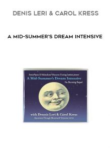 Denis Leri & Carol Kress - A Mid-Summer's Dream Intensive Part 4 of https://crabaca.store/