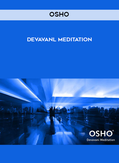 Devavanl Meditation by Osho of https://crabaca.store/