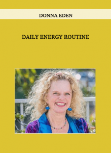 Donna Eden - Daily Energy Routine of https://crabaca.store/