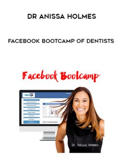 Anissa Holmes - FaceBook Bootcamp for Dental Clients of https://crabaca.store/