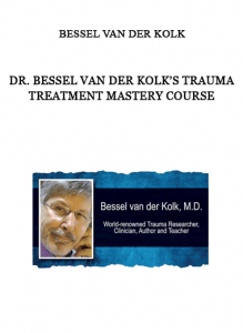 Dr. Bessel van der Kolk’s Trauma Treatment Mastery Course from Bessel van der Kolk of https://crabaca.store/