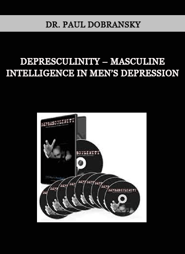 Dr. Paul Dobransky: Depresculinity – Masculine Intelligence in Men’s Depression of https://crabaca.store/