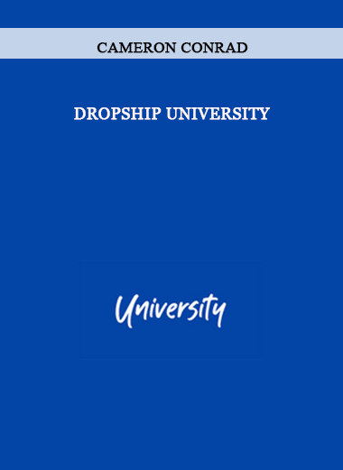 Dropship University by Cameron Conrad of https://crabaca.store/