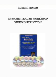 Dynamic trader workshop video instruction by Robert Miners of https://crabaca.store/