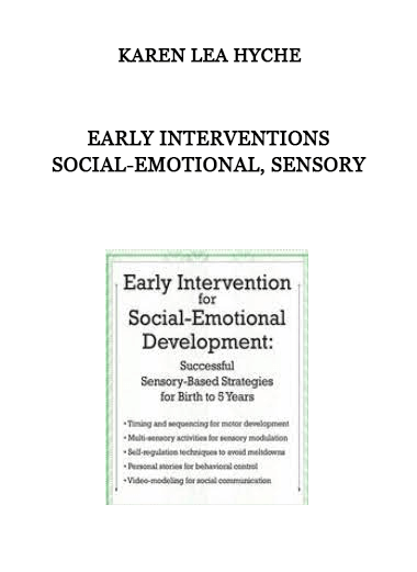 Early Interventions Social-Emotional