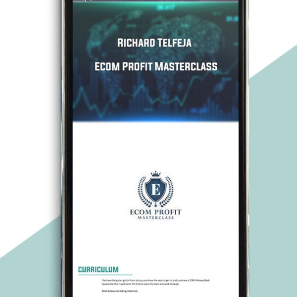 Ecom Profit Masterclass from Richard Telfeja of https://crabaca.store/