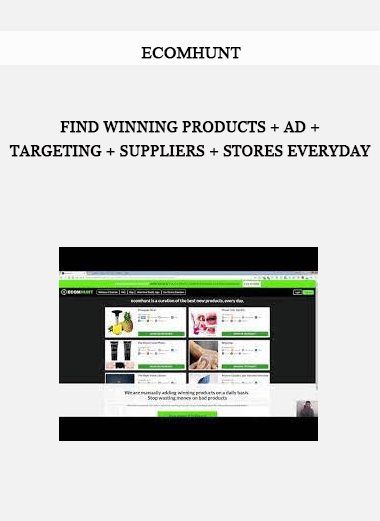 Ecomhunt - Find Winning Products + Ad + Targeting + Suppliers + Stores Everyday of https://crabaca.store/