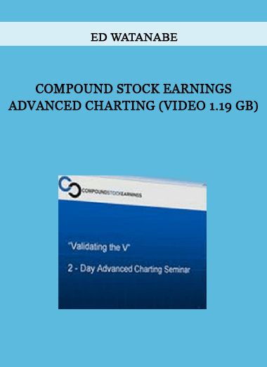 Ed Watanabe – Compound Stock Earnings Advanced Charting (Video 1.19 GB) of https://crabaca.store/