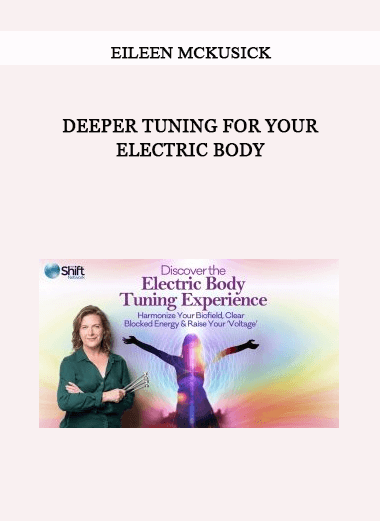 Eileen McKusick - Deeper Tuning for Your Electric Body of https://crabaca.store/