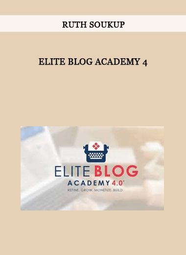 Elite Blog Academy 4 by Ruth Soukup of https://crabaca.store/