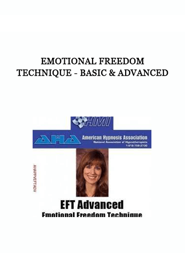 Emotional Freedom Technique - Basic & Advanced of https://crabaca.store/