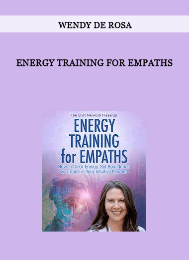 Energy Training for Empaths by Wendy De Rosa of https://crabaca.store/