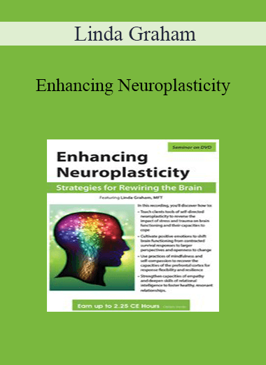 Enhancing Neuroplasticity by Linda Graham of https://crabaca.store/