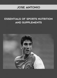 Essentials of Sports Nutrition and Supplements by Jose Antonio of https://crabaca.store/