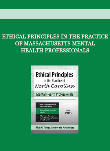 Ethical Principles in the Practice of Massachusetts Mental Health Professionals by Allan M. Tepper of https://crabaca.store/