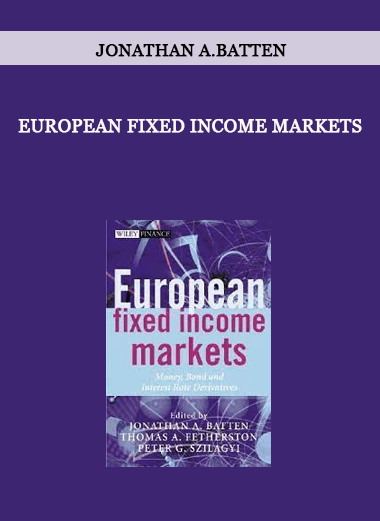 European Fixed Income Markets by Jonathan A.Batten of https://crabaca.store/