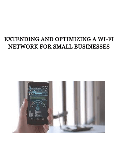 Extending and Optimizing a Wi-Fi Network for Small Businesses of https://crabaca.store/