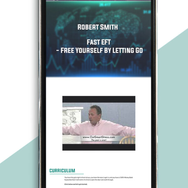 Fast EFT - Free Yourself By Letting Go from Robert Smith of https://crabaca.store/