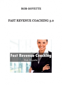 Fast Revenue Coaching 3.0 by Rob Goyette of https://crabaca.store/