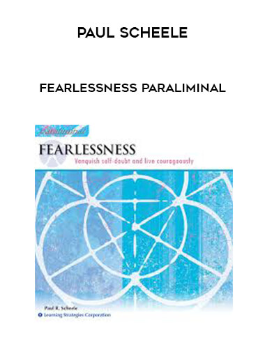 Fearlessness Paraliminal by Paul Scheele of https://crabaca.store/