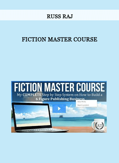 Fiction Master Course by Russ Raj of https://crabaca.store/