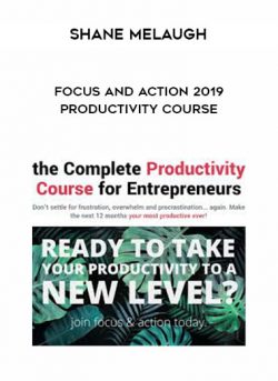 Focus & Action Productivity 2019 from Shane Melaugh of https://crabaca.store/