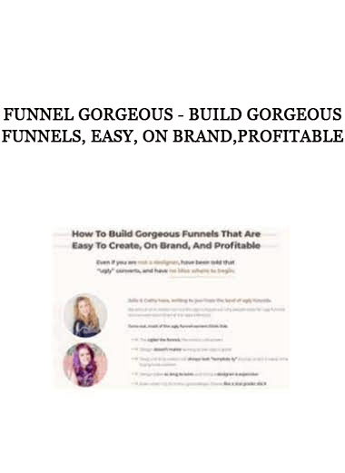 Funnel Gorgeous - Build Gorgeous Funnels