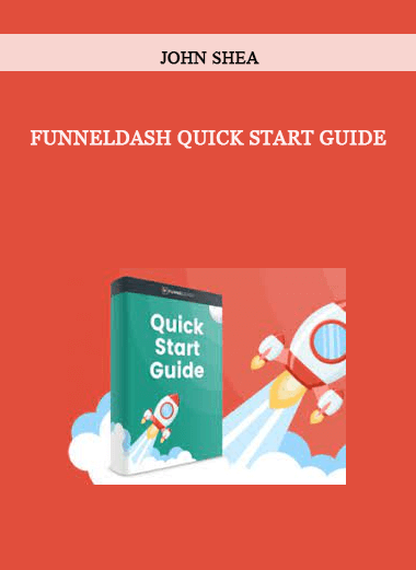FunnelDash Quick Start Guide by John Shea of https://crabaca.store/