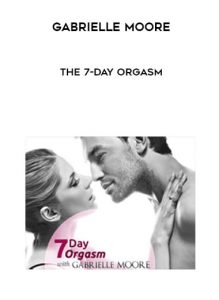 Gabrielle Moore — The 7-Day Orgasm of https://crabaca.store/