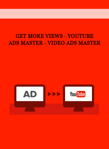 Get More Views - YouTube Ads Master - Video Ads Master of https://crabaca.store/