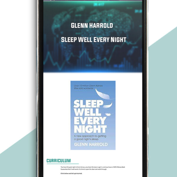 Glenn Harrold – Sleep Well Every Night of https://crabaca.store/